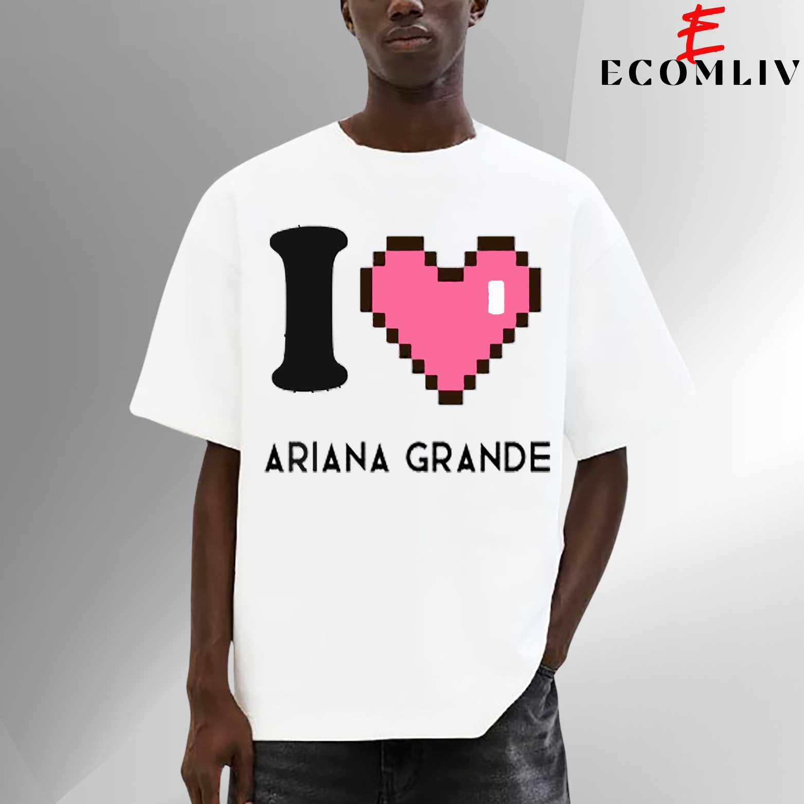 I Love Ariana Grande T-Shirt, Unisex Fan Tee, Pop Music Shirt